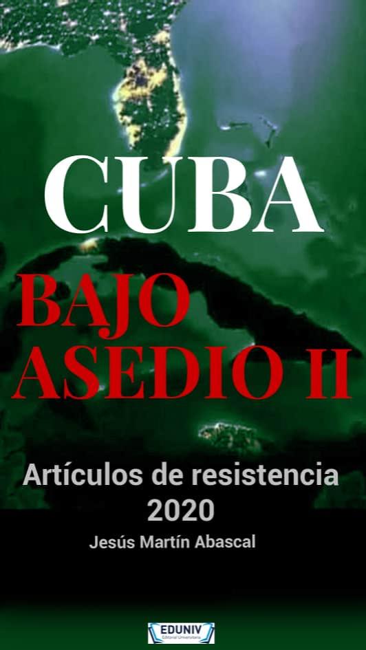 Portada de Cuba bajo asedio, II: artículos de resistencia (2020)